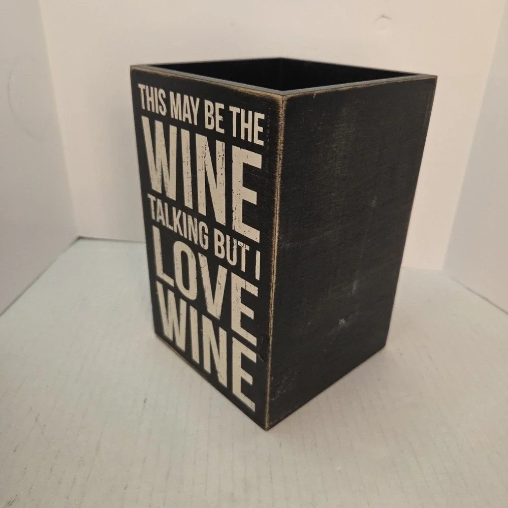 Primitives by Kathy Box Sign ~Wine Talking Wooden Shelf Sitter 7